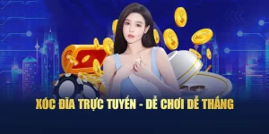 xóc đĩa trực tuyến